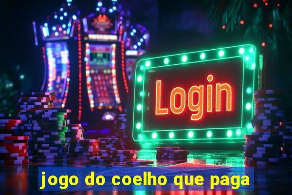 jogo do coelho que paga